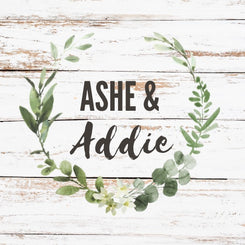 Ashe & Addie